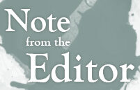Editors Note for November 2011 A note from the Editor about what you'll find in this issue.