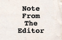 A note from the Editor with thanks to Brian Patterson!