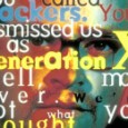 What's happened to Generation X? An update on these now 30-45 year old jurors--you may be surprised at what they've done. 